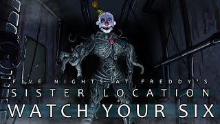 Watch Your Six With Lyrics | Five Nights at Freddy's: Sister Location