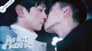 [Full Version] Blue Canvas of Youthful Days EP01-06 | 路过我年少时光的蓝色 | ENG SUB