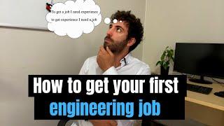 4 steps to get your first engineering job (graduate engineer)