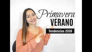 TENDENCIAS PRIMAVERA VERANO 2018 - KELLY ZEVALLOS 