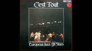 EUROPEAN JAZZ ALL STARS - C'est Tout 1970 [full album]