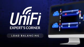 UniFi Expert's Corner: Load Balancing