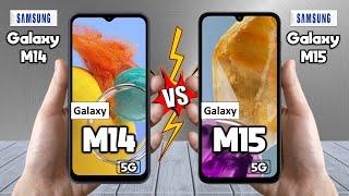 Samsung Galaxy M14 Vs Samsung Galaxy M15  - Full Comparison  Techvs