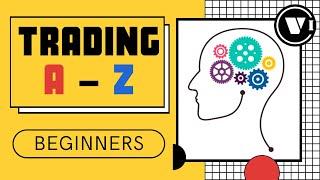 15 - TRADING PSYCHOLOGY & TOP WINNING TRADER'S MINDSET | Complete Trading Tutorials For Beginners