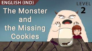 The Monster and the Missing Cookies: Learn English (IND) with subtitles- Story for Children & Adults