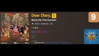 Dear Diary, - Bring Me The Horizon Lvl 9 (Custom) [Ragnarock VoT]