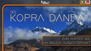 Der Kopra Danda Trek - Kollossales Kopra Danda [Nepal 4K]