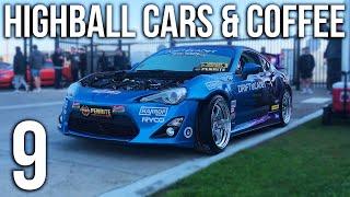 HIGHBALL CARS & COFFEE 9 (Vlog)