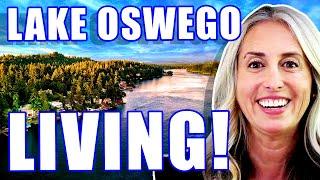 TOP 5 REASONS I LOVE LIVING IN LAKE OSWEGO OREGON! | Moving To Lake Oswego Oregon | OR Real Estate |