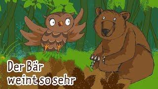 Der Bär weint so sehr | Kinderlieder - die kleine Eule & ihre Freunde