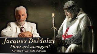Find out the TRUE story of Jacques DeMolay and his connection to the Knights Templar!