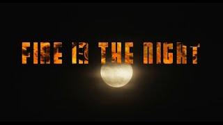 FIRE IN THE NIGHT by Cort Carpenter (Lyric Video)