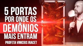 5 PORTAS POR ONDE OS DEMÔNIOS ENTRAM - ATAQUE ESPIRITUAL FORTE