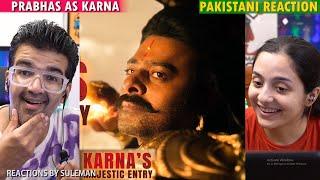 Pakistani Couple Reacts To Prabhas As The Powerful Suryaputra Karna | Kalki 2898 AD