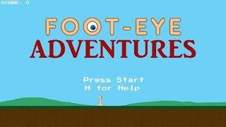 Foot-Eye Adventures (Gameplay)