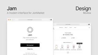 Design Review: Jam - JoinMarket Web UI