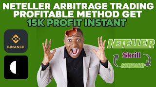 Neteller Arbitrage trading profitable method get 15k profit  instant with your neteller