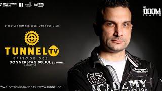 Tunnel TV ep068 w/ DJ DOOM | Hardtrance, Oldskool, Hardstyle