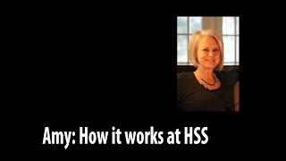 How it works at HSS