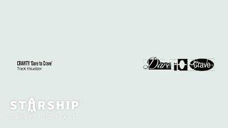 CRAVITY 크래비티 'Dare to Crave' Track Visualizer