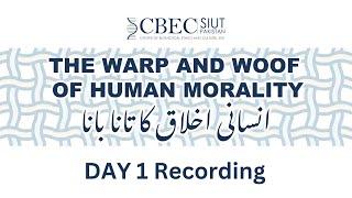 Day 1: The Warp and Woof of Human Morality, CBEC-SIUT’S 20TH ANNIVERSARY INTERNATIONAL CONFERENCE