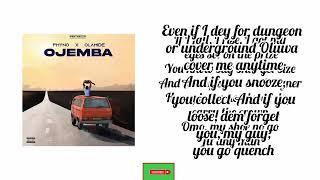 Phyno Ft Olamide - Ojemba(Lyrics Video)