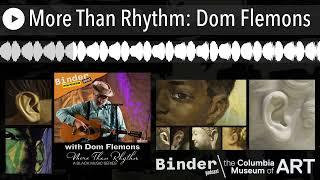 More Than Rhythm: Dom Flemons