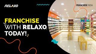 Step into Success with Relaxo Footwear Franchising! | Relaxo | Franchise India