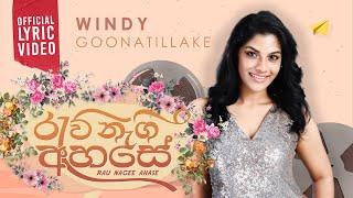 Windy - Rau Nagee Ahase (රැව් නැගී අහසේ)