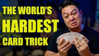 The WORLD'S HARDEST Card Trick