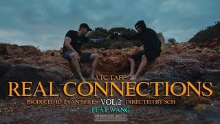 ATC Taff - REAL CONNECTIONS Vol.2  (feat. WANG) Official Episode 4K