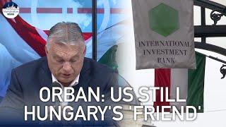 Orban: Hungary withdraws Russian bank membership after US sanctions