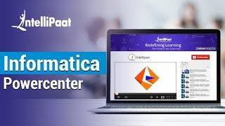 Informatica Powercenter Tutorial | Informatica Tutorial For Beginners | Intellipaat