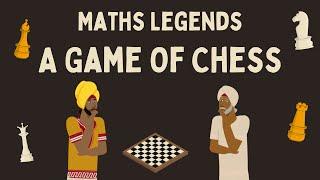 Maths Legends: A Game Of Chess