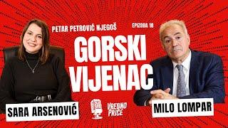 Vredno priče 18 - Gorski vijenac / P. P. Njegoš (gost: Milo Lompar)