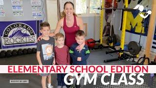 12 Minute Kids Gym Class Workout:  Elementary School Edition