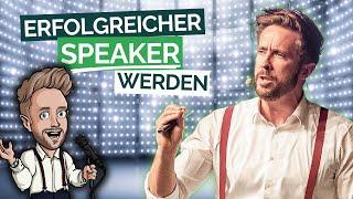 Erfolgreicher Speaker werden | Karriere als Redner und Keynote Speaker machen