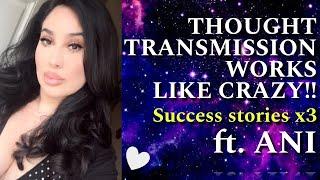 THOUGHT TRANSMISSION WORKS LIKE CRAZY!!! ft. ANI