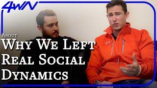 Alex Social Todd Valentine Why We Left Real Social Dynamics The Truth