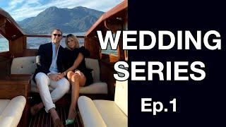 WEDDING SERIES! Ep. 1 - Our new Italy Wedding Plan (3rd times a charm)