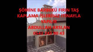 SARAY ŞÖMİNE BARBEKÜ FIRIN İŞLERİNİZ İTİNA İLE YAPILIR İLETİŞİM ABDULLAH ARSLAN 0543 243 90 43