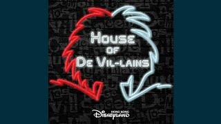 House Of De Vil-Lains (From "Cruella's House Of De Vil-Lains"/Hong Kong Disneyland)