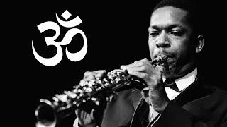 John Coltrane's Spirituality & Philosophy of Music