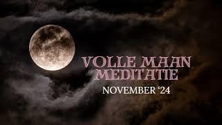 Volle maan meditatie - November 2024 | Maan in stier