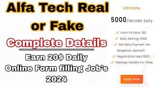 Alfa tech real or fake|Earn 20$ daily from online form filling jobs|Alfa tech|Primax work reality