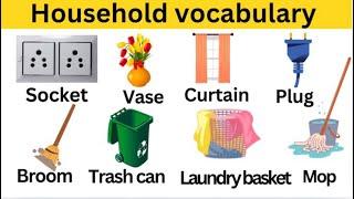 Household Items | Household vocabulary | Daily use English words | English vocabulary