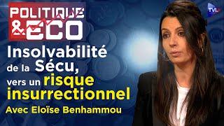 Dette de la Sécu : Etat-marchés, corruption partout - Politique & Eco avec Eloïse Benhammou - TVL