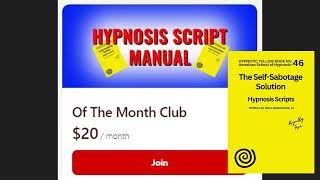 Hypnosis Script Manual of the Month Club - Join Now! #hypnosis