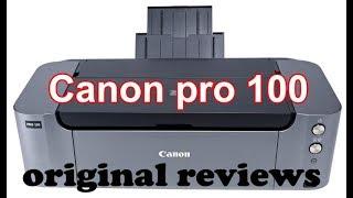 Review Canon Pixma Pro 100 Printing and Professional Photo Inkjet Printer 1.22.17