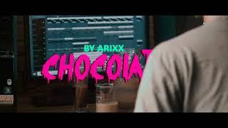 Arixx - Chocolate ( Official Music Video Trailer)